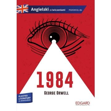 1984. George Orwell. Adaptacja klasyki z ćw.