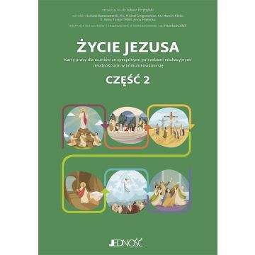 Życie Jezusa. Karty pracy cz.2