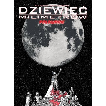 Dziewięć milimetrów T.2 Polowanie