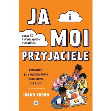 Ja i moi przyjaciele