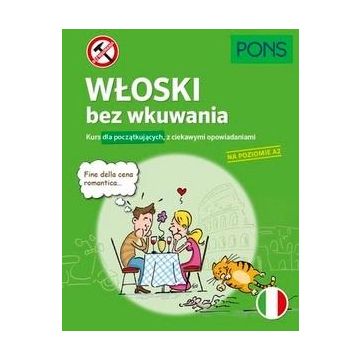 Włoski bez wkuwania A2 w.2