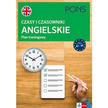 Czasy i czasowniki angielskie. Plan trening. A1-B1