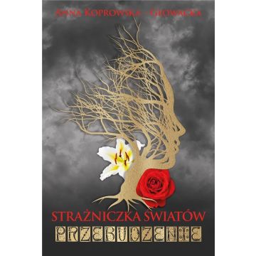 Strażniczka światów. Przebudzenie
