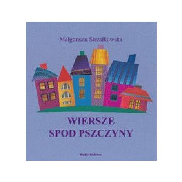 Wiersze spod Pszczyny - Media Rodzina