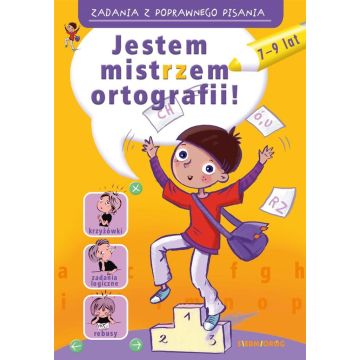 Zadania z poprawnego pisania. Jestem mistrzem...