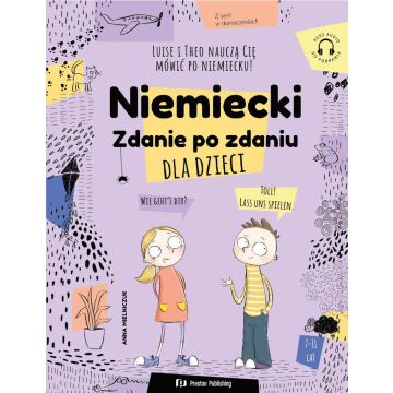 Niemiecki dla dzieci. Zdanie po zdaniu + audio
