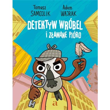Detektyw Wróbel i złamane pióro
