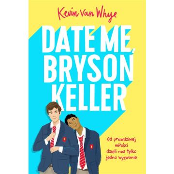 Date me, Bryson Keller