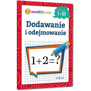 Dodawanie i odejmowanie klasa 1-3