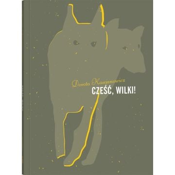 Cześć, wilki!