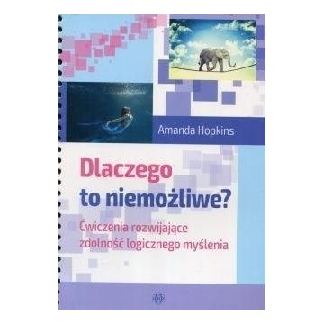 Dlaczego to niemożliwe? w.2023