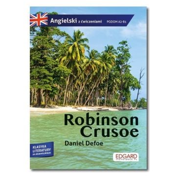 Przypadki Robinsona Crusoe A2-B1