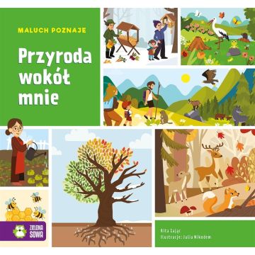 Maluch poznaje. Przyroda wokół mnie