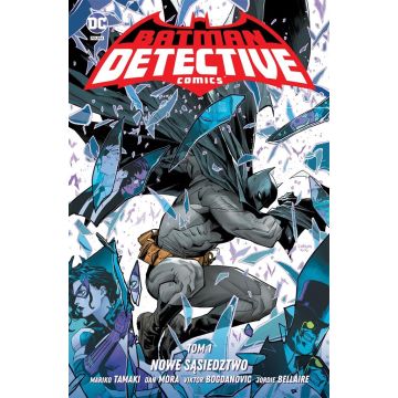 Batman Detective Comics T.1 Nowe sąsiedztwo