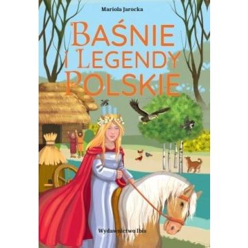 Baśnie i legendy polskie