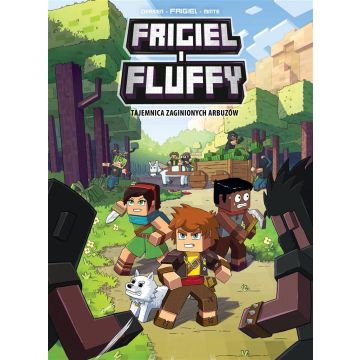 Frigiel i Fluffy T.1 Tajemnica zaginionych arbuzów