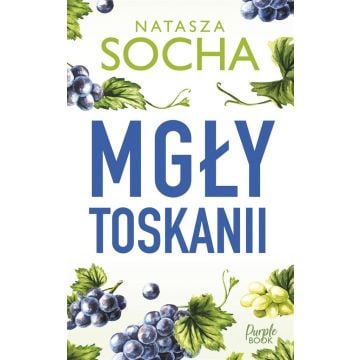Mgły Toskanii