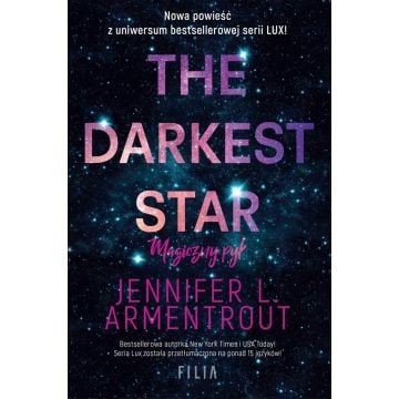 The Darkest Star. Magiczny pył