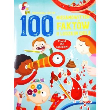 100 niesamowitych faktów o ludzkim ciele