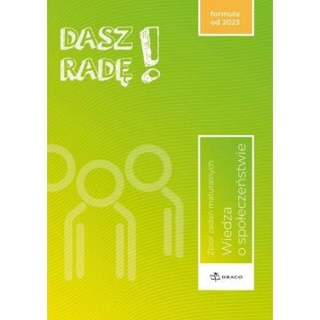 Dasz radę! WOS zb. zadań mturalnych w.2023
