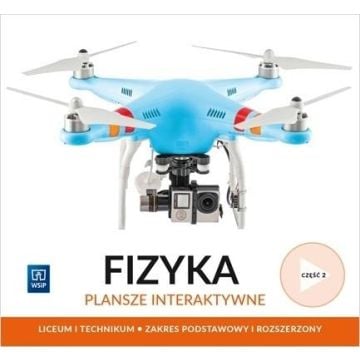 Plansze interaktywne.Fizyka LO cz.2 WSIP