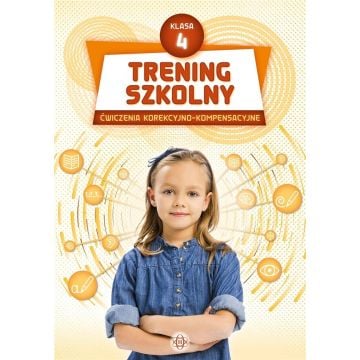 Trening szkolny. Ćw. korekcyjno-kompensacyjne SP 4