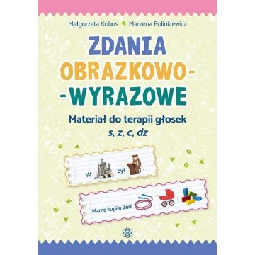 Zdania obrazkowo-wyrazowe - s, z, c, dz w.2023