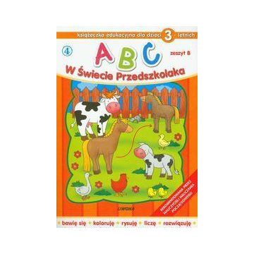 ABC w świecie przedszkolaka B/3 (4) LIWONA