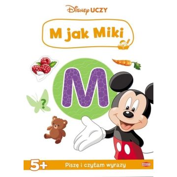 Disney uczy. Miki. M jak Miki