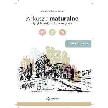 Arkusze maturalne Język łaciński i kultura antycz.