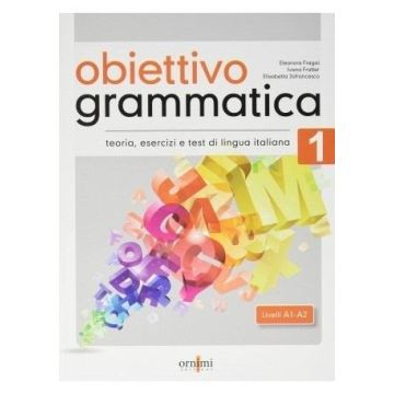 Obiettivo Grammatica 1 A1-A2