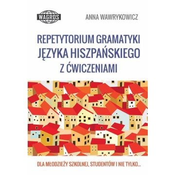 Espańol. Repetytorium gramatyki WAGROS