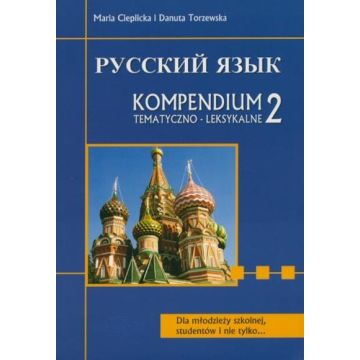 Russkij. Kompendium 2 tem. dla maturzystów WAGROS