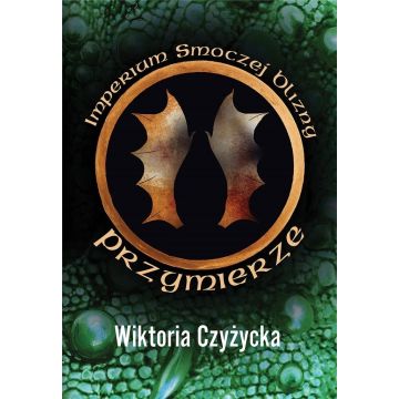 Imperium Smoczej blizny T.2 Przymierze