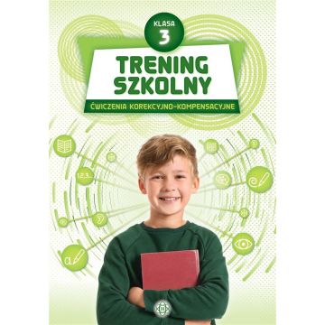 Trening szkolny. Ćw. korekcyjno-kompensacyjne SP 3