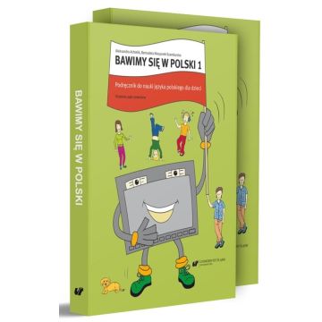 Bawimy się w polski 1. Podręcznik + ćw. + klucz
