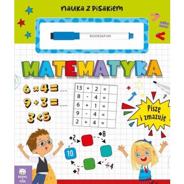 Matematyka. Piszę i zmazuję