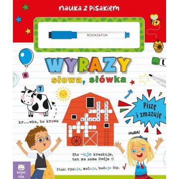 Wyrazy, słowa, słówka. Piszę i zmazuję