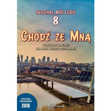 Katechizm SP 8 Chodź ze Mną podr. WAM