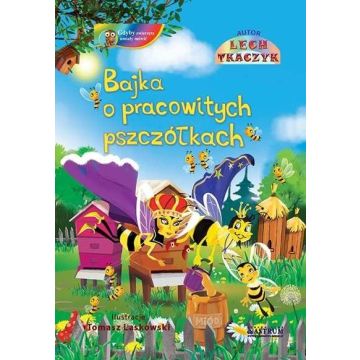 Bajka o pracowitych pszczółkach + CD