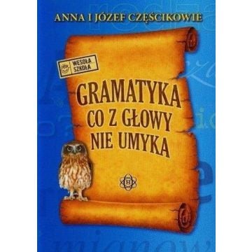 Gramatyka co z głowy nie umyka w.2023