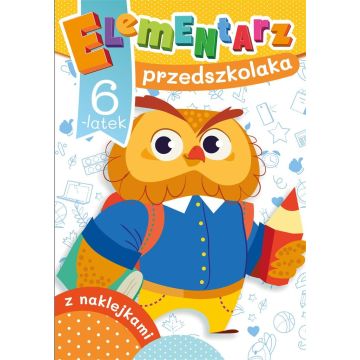 Elementarz przedszkolaka. 6-latek