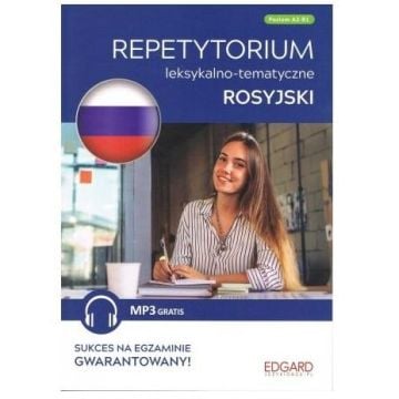 Rosyjski. Repetytorium leksykalno-tematyczne A2-B1