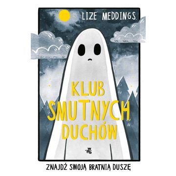 Klub Smutnych Duchów. Znajdź swoją bratnią duszę