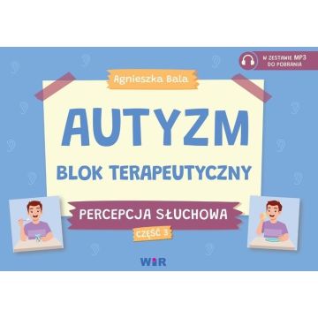 Autyzm Blok terapeutyczny Percepcja słuchowa cz.3