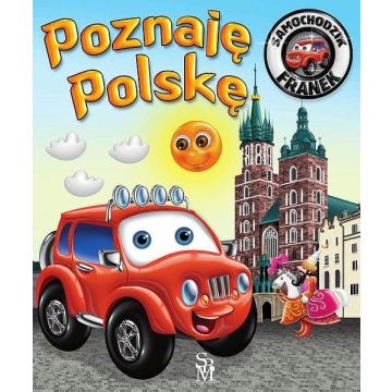 Samochodzik Franek. Poznaję Polskę w.2