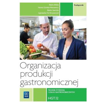 Organizacja produkcji gastronomicznej HGT.12