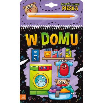 Zdrapuj i szukaj pieska. W domu