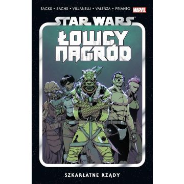 Star Wars Łowcy Nagród T.4 Szkarłatne rządy
