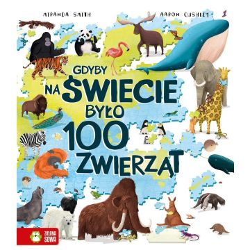 Gdyby na świecie było 100 zwierząt